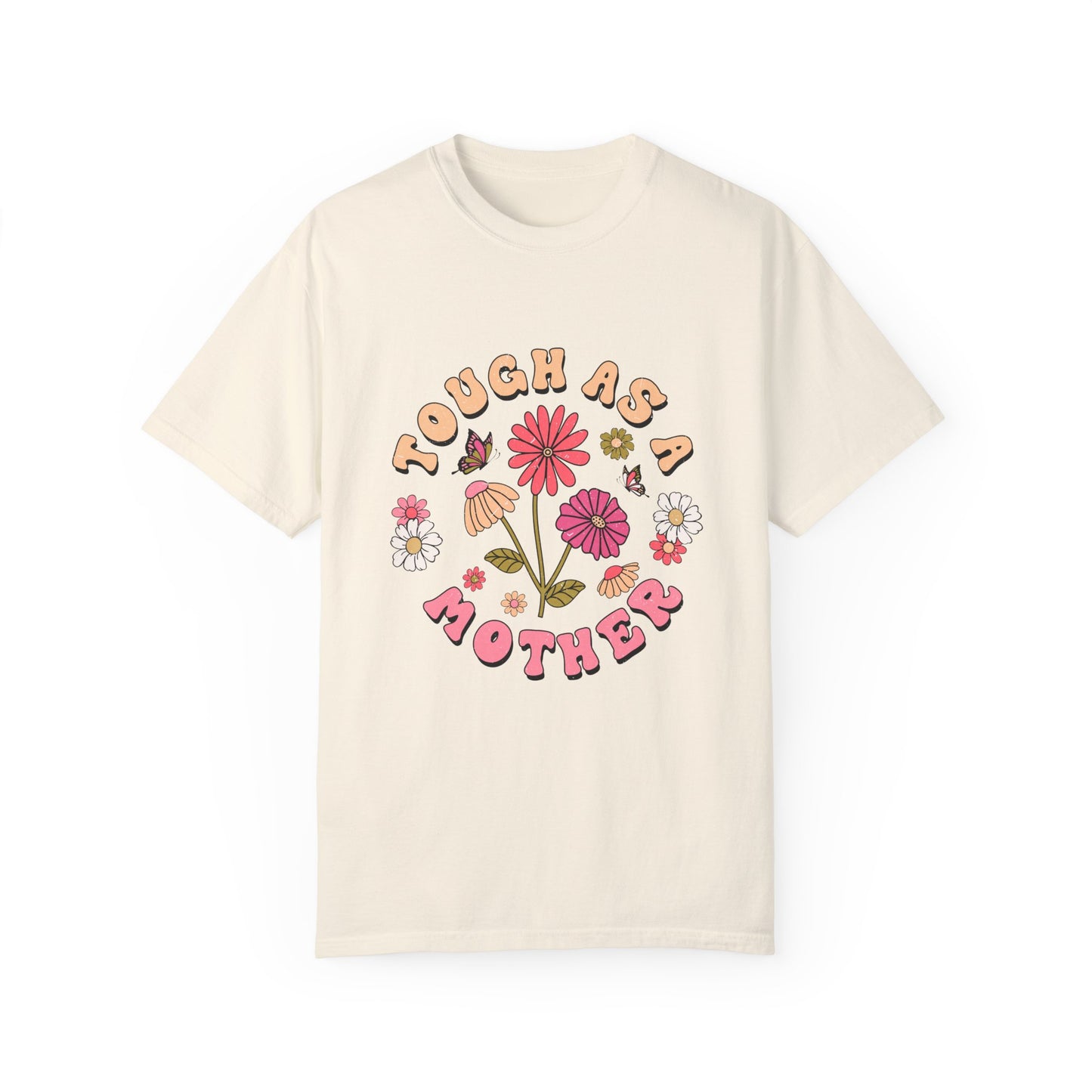Tough as a Mother Unisex T-shirt