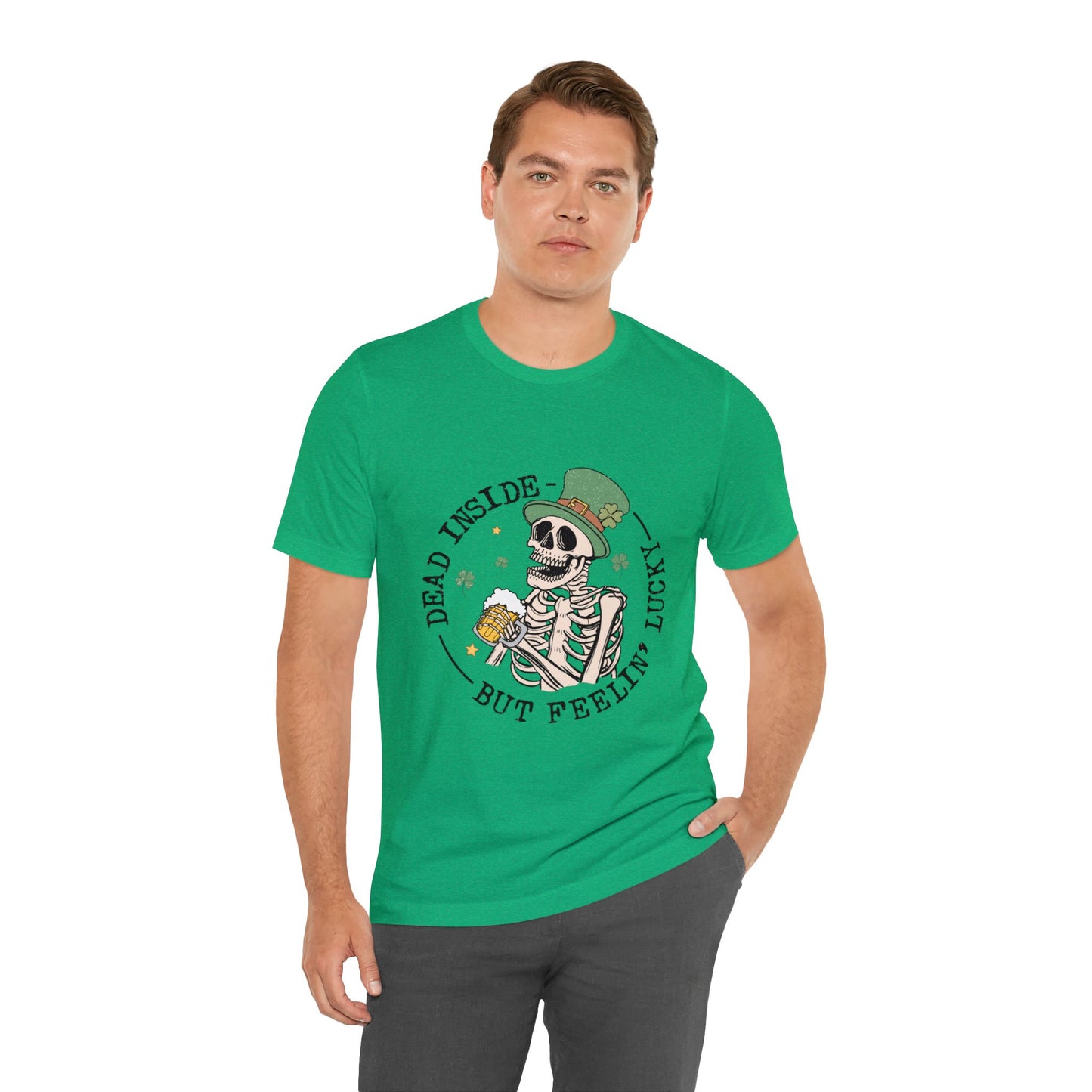 Dead Inside but Feeling Lucky Unisex Short Sleeve Tee