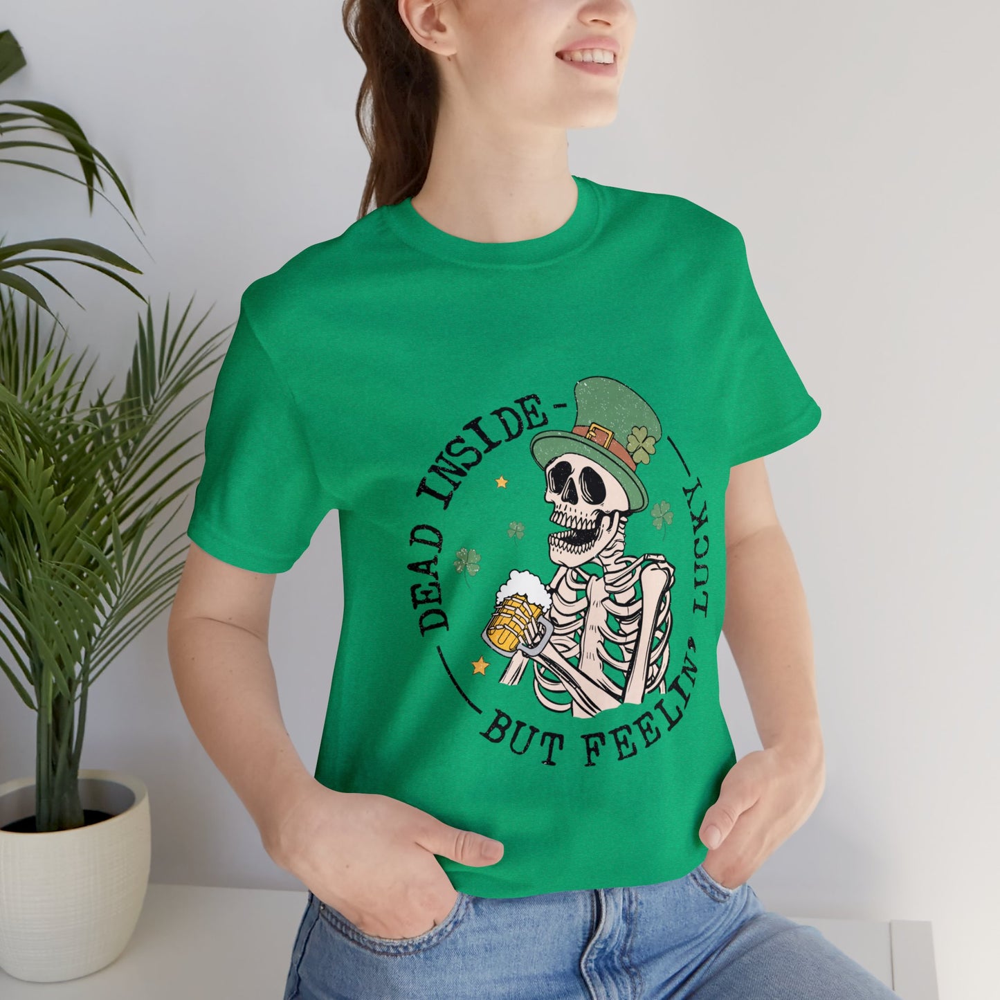 Dead Inside but Feeling Lucky Unisex Short Sleeve Tee