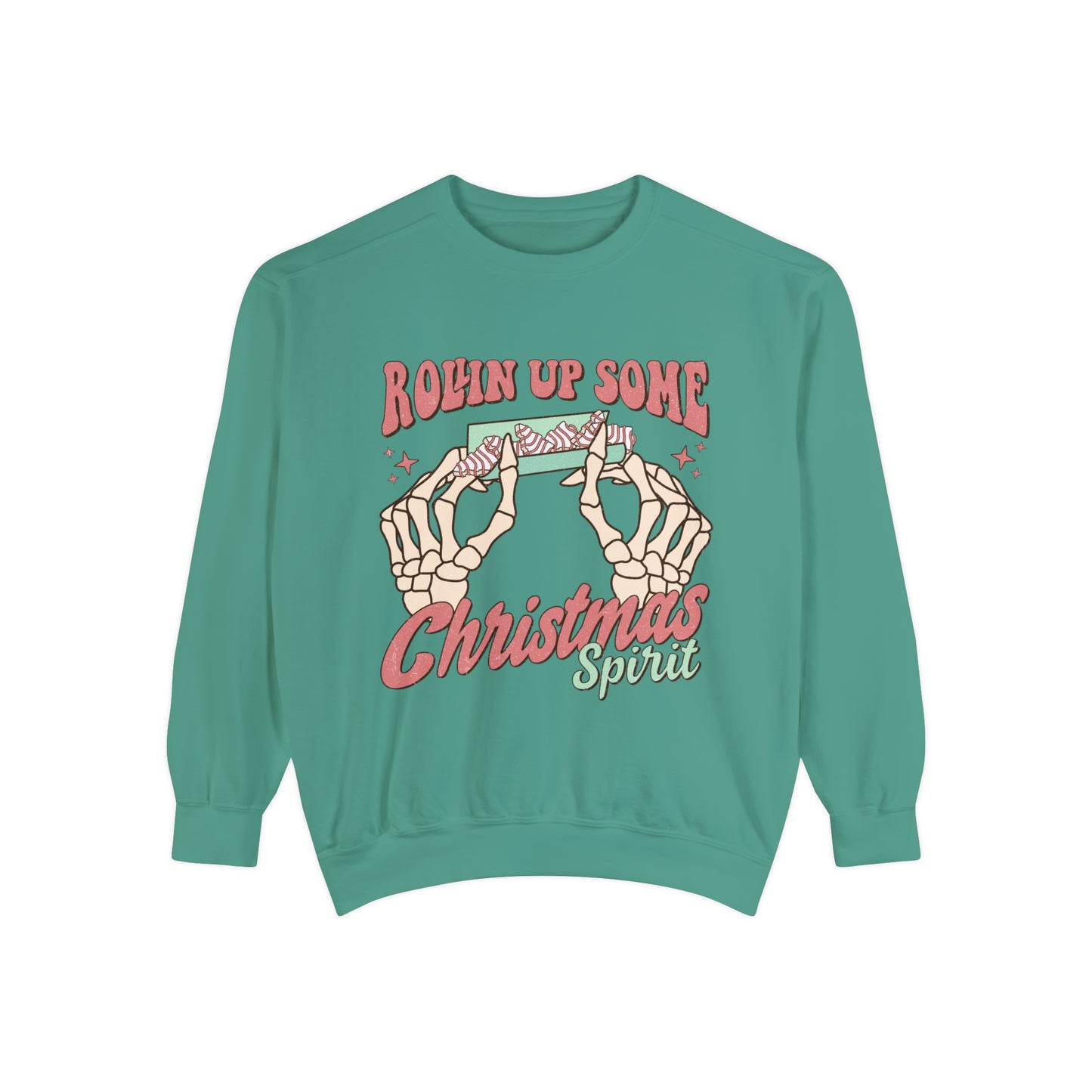 Rollin up some Christmas Spirit Unisex Garment-Dyed Sweatshirt