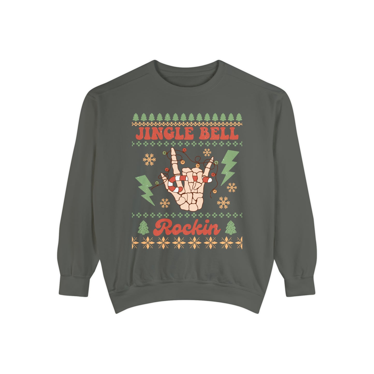 Jingle Bell Rockin Unisex Garment-Dyed Sweatshirt