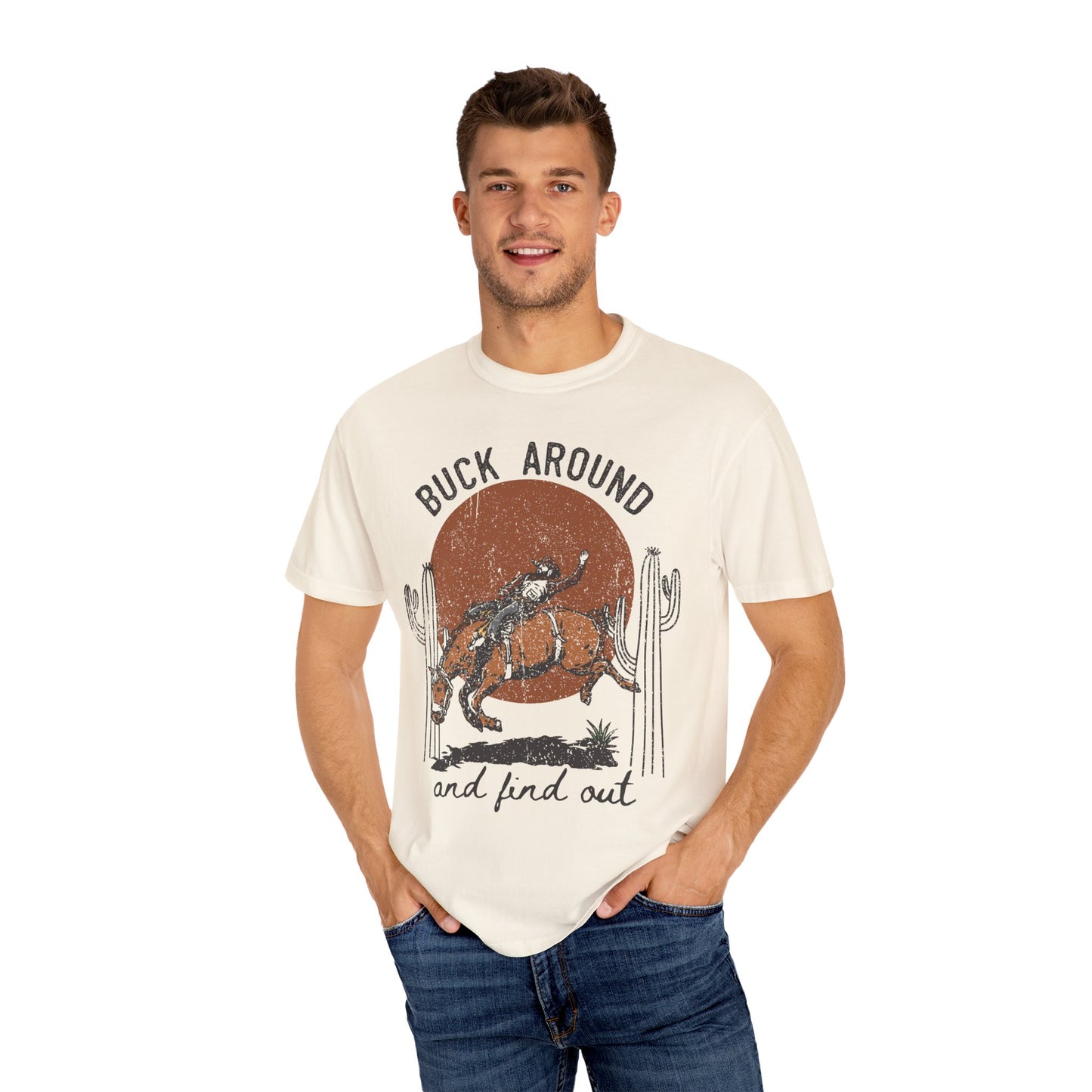 Buck Around and Find Out Unisex T-shirt