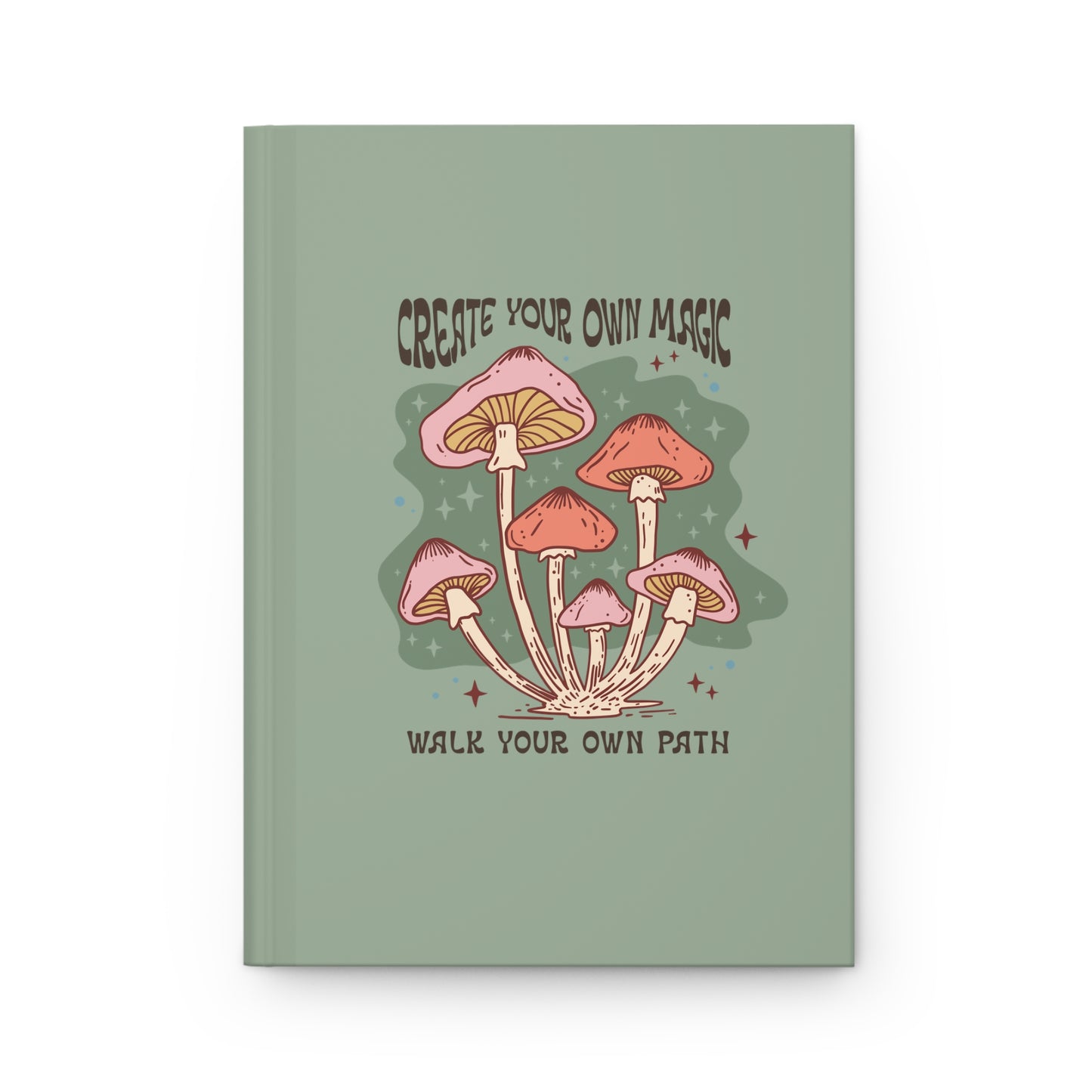 Create Your Own Magic Hardcover Journal Matte