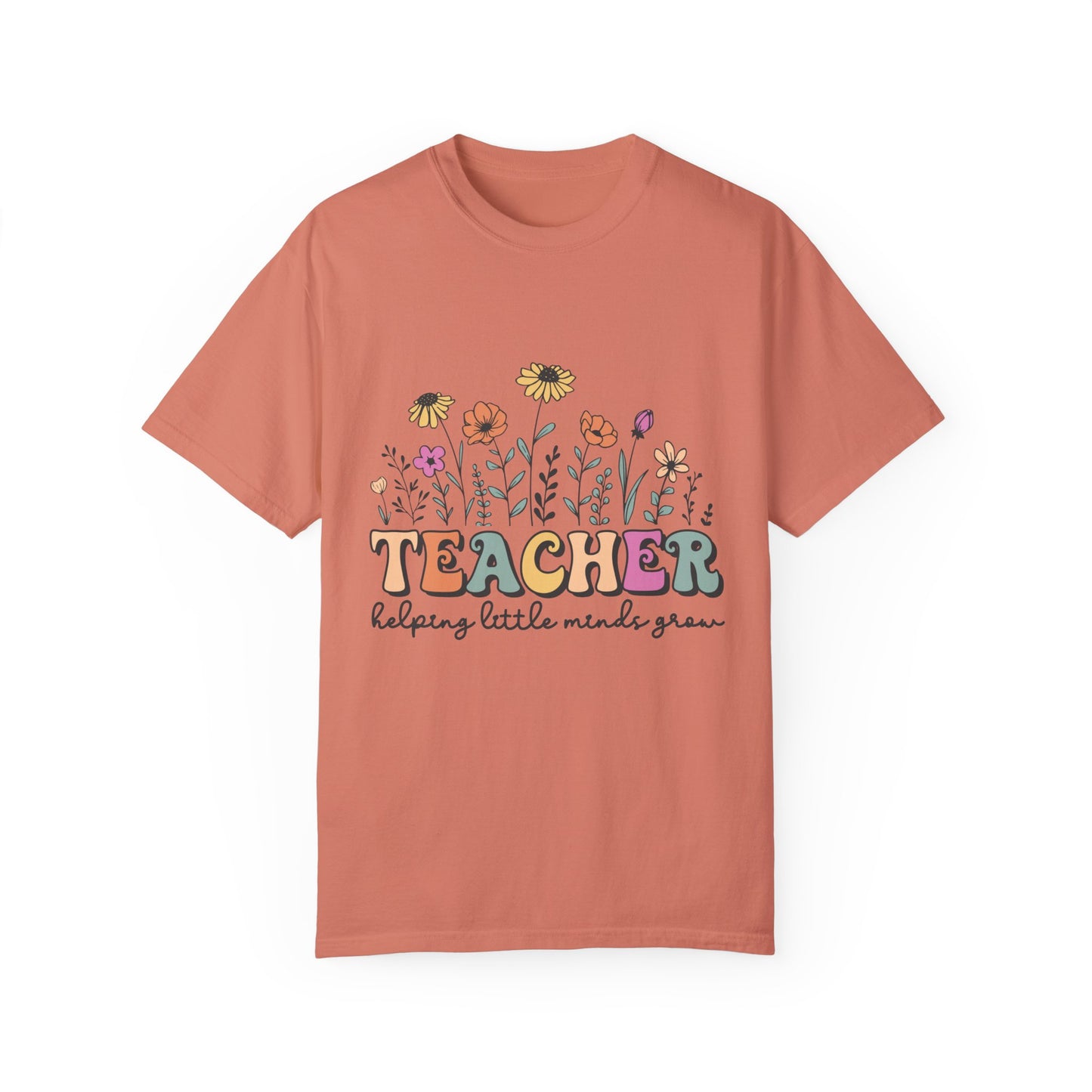 Teacher Helping Little Minds Grow Unisex T-shirt