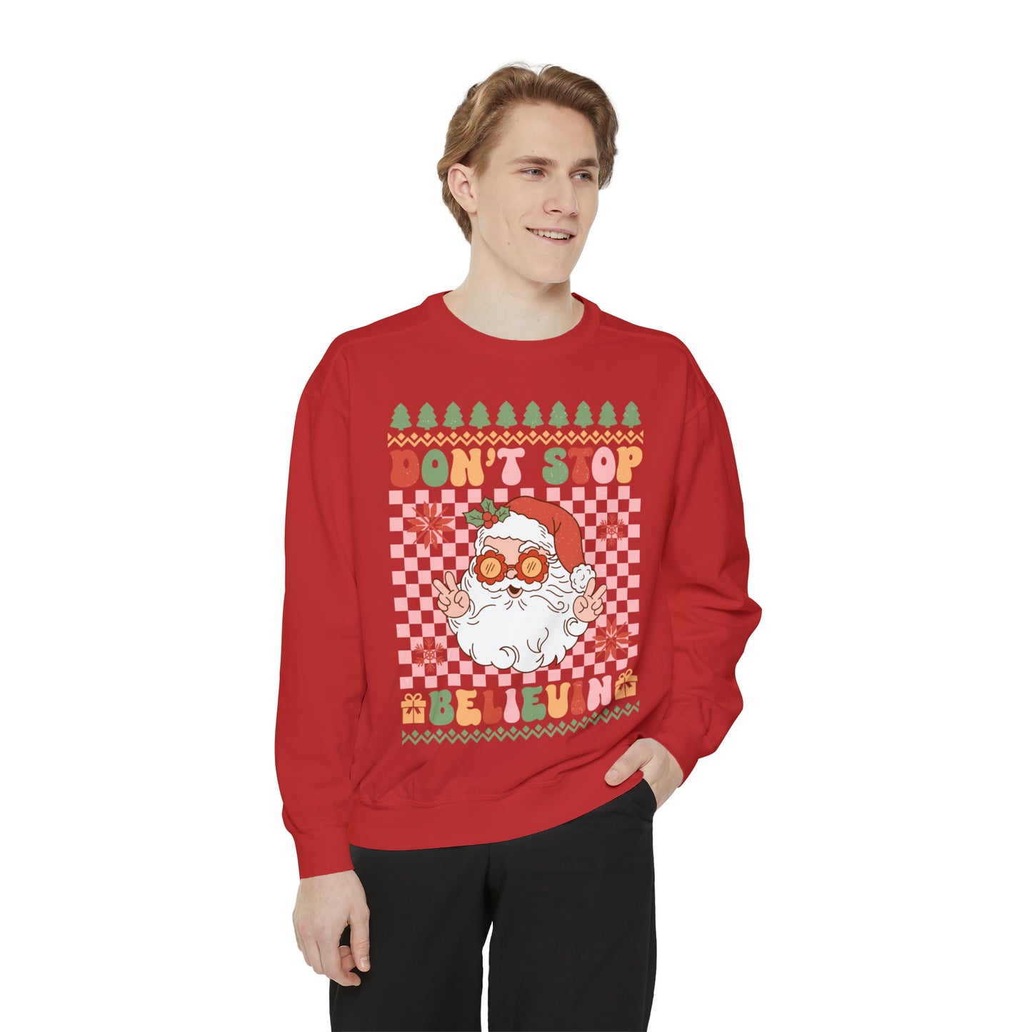 Don't Stop Believing Santa Unisex Garment-Dyed Sweatshirt