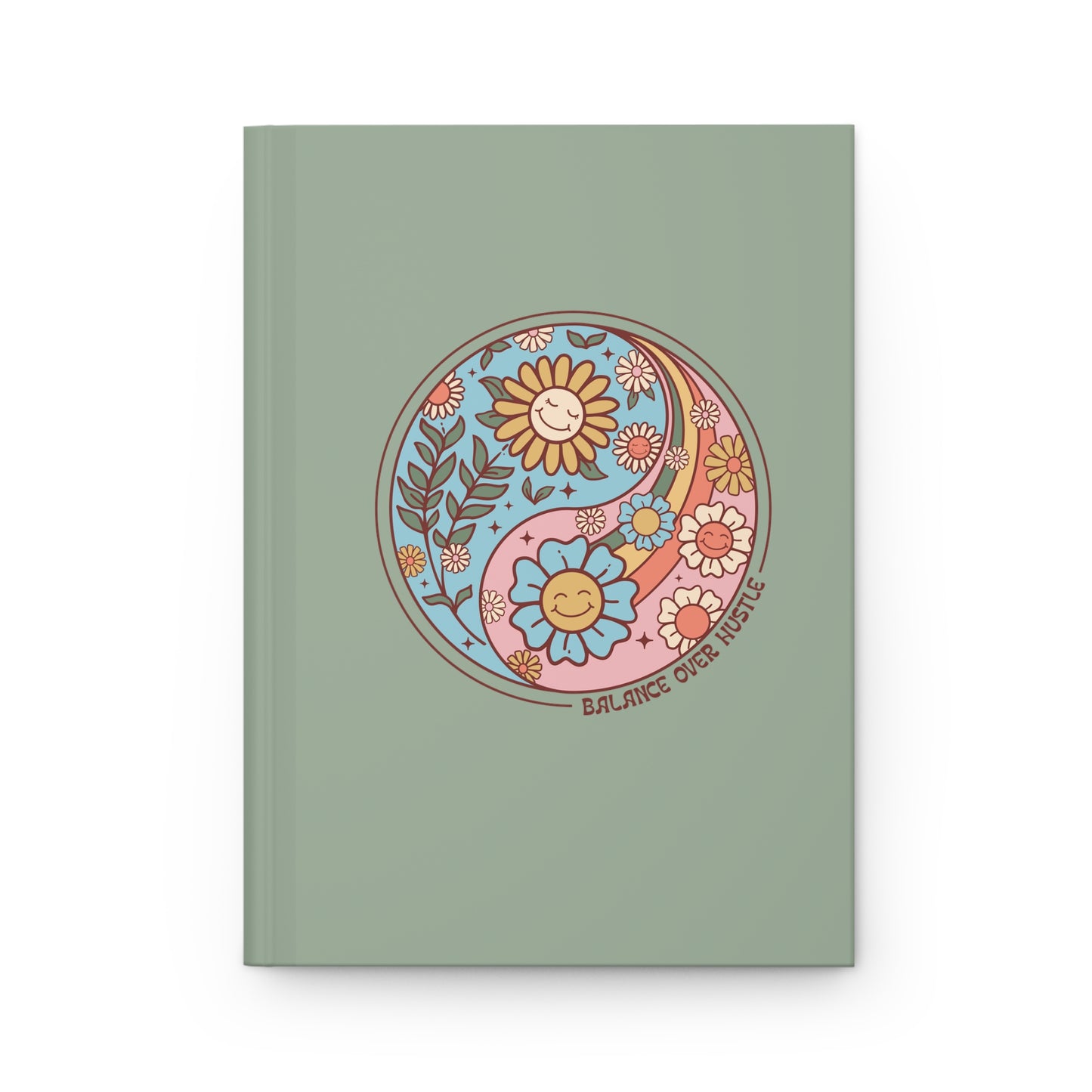 Balance Over Hustle Hardcover Journal Matte