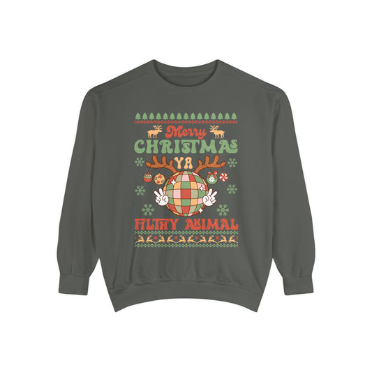 Merry Christmas Ya Filthy Animal Unisex Garment-Dyed Sweatshirt