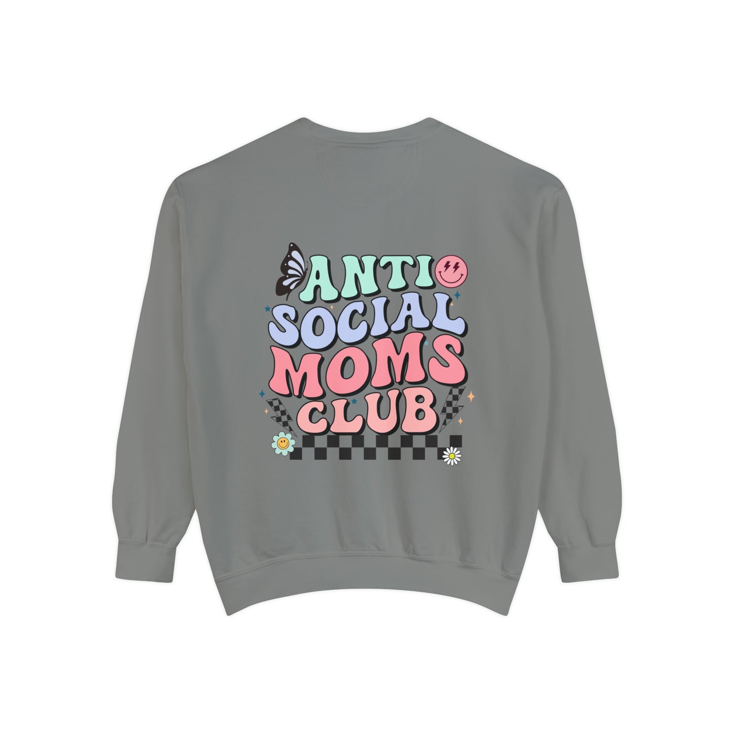 Anti Social Moms Club Garment-Dyed Sweatshirt