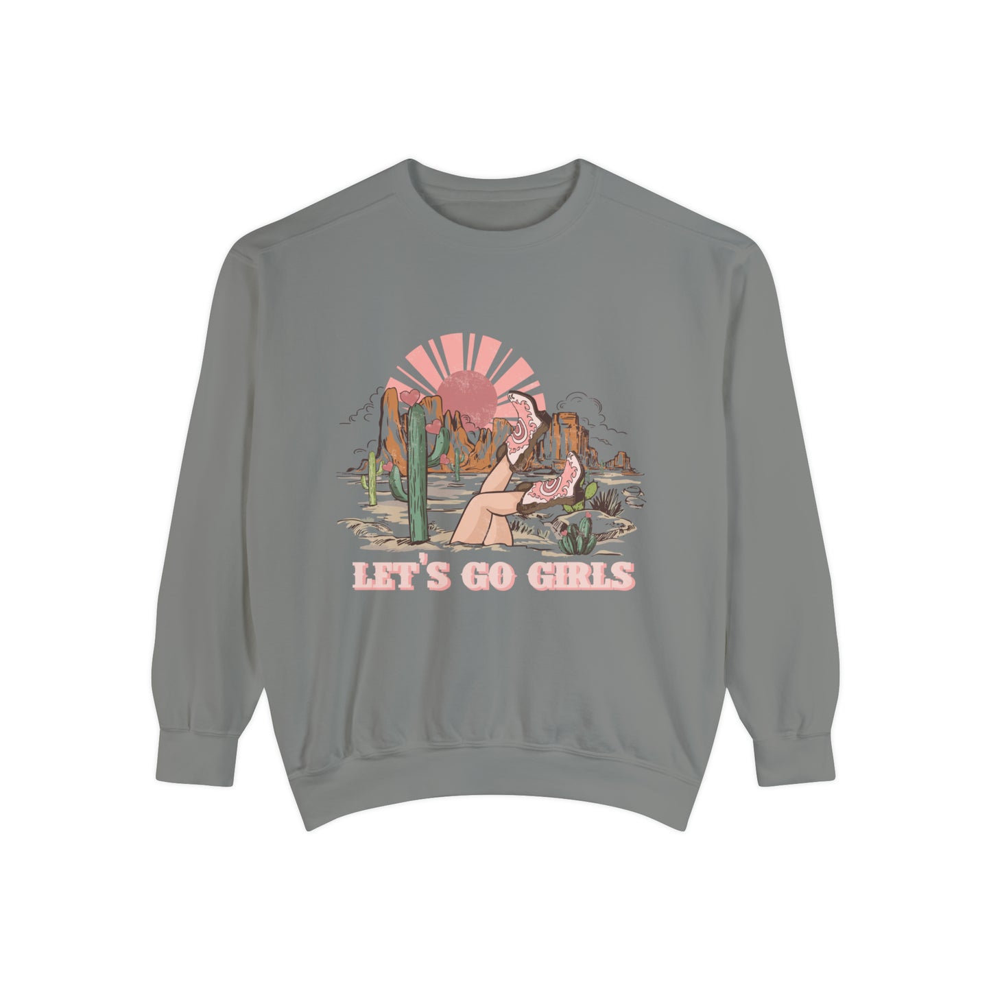 Lets Go Girls Unisex Garment-Dyed Sweatshirt