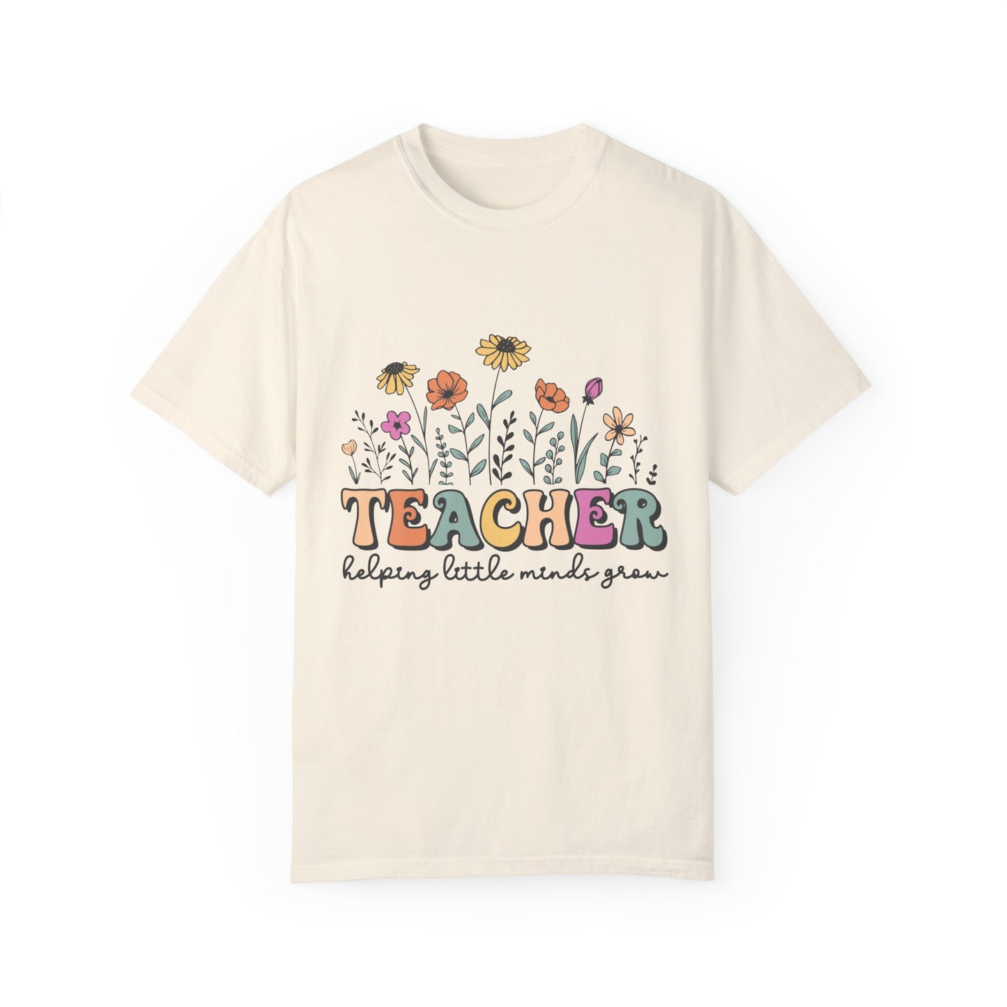 Teacher Helping Little Minds Grow Unisex T-shirt